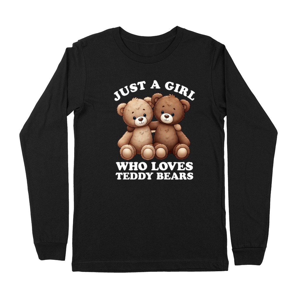 Just a Girl who Loves Teddy Bears Women Teddy Premium Long Sleeve
