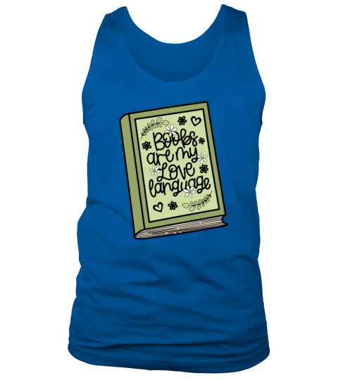 "Books Are My Love Language" with Floral - Green Tank Top Unisex