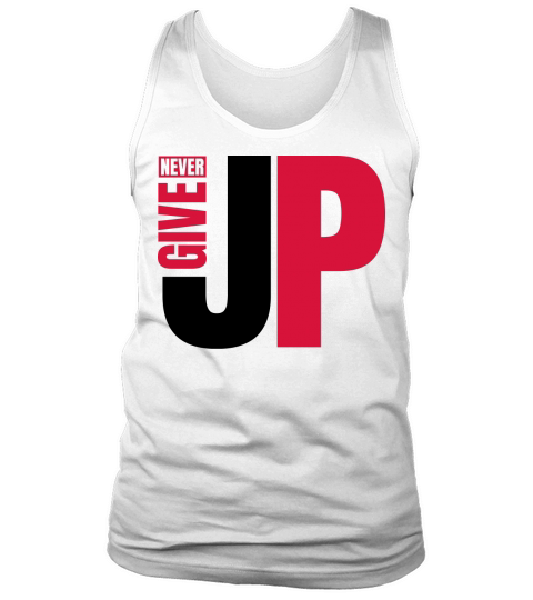Never Give Up Tank Top Unisex