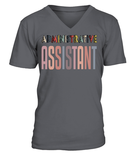 Administrative Assistant V-Neck T-shirt
