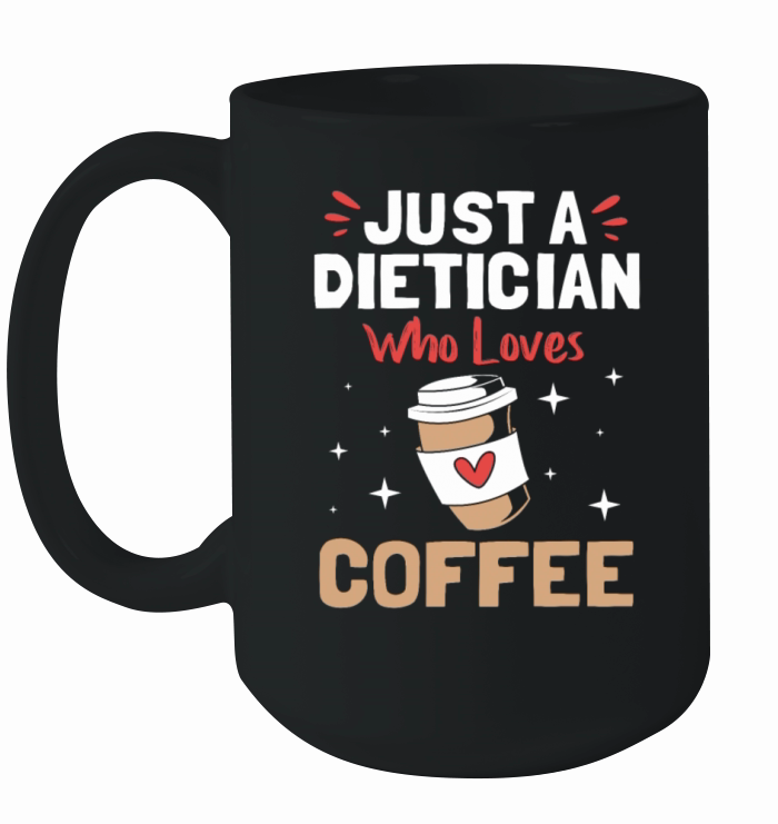 Coffee Lover Funny Nutritionist Rdn Dietitian Ceramic Mug