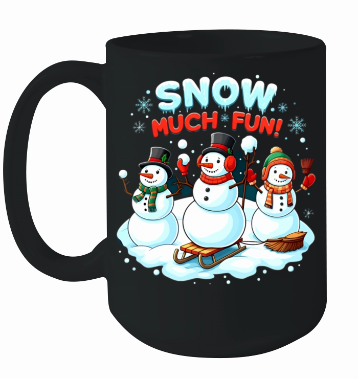 Snow Much Fun Ceramic Mug