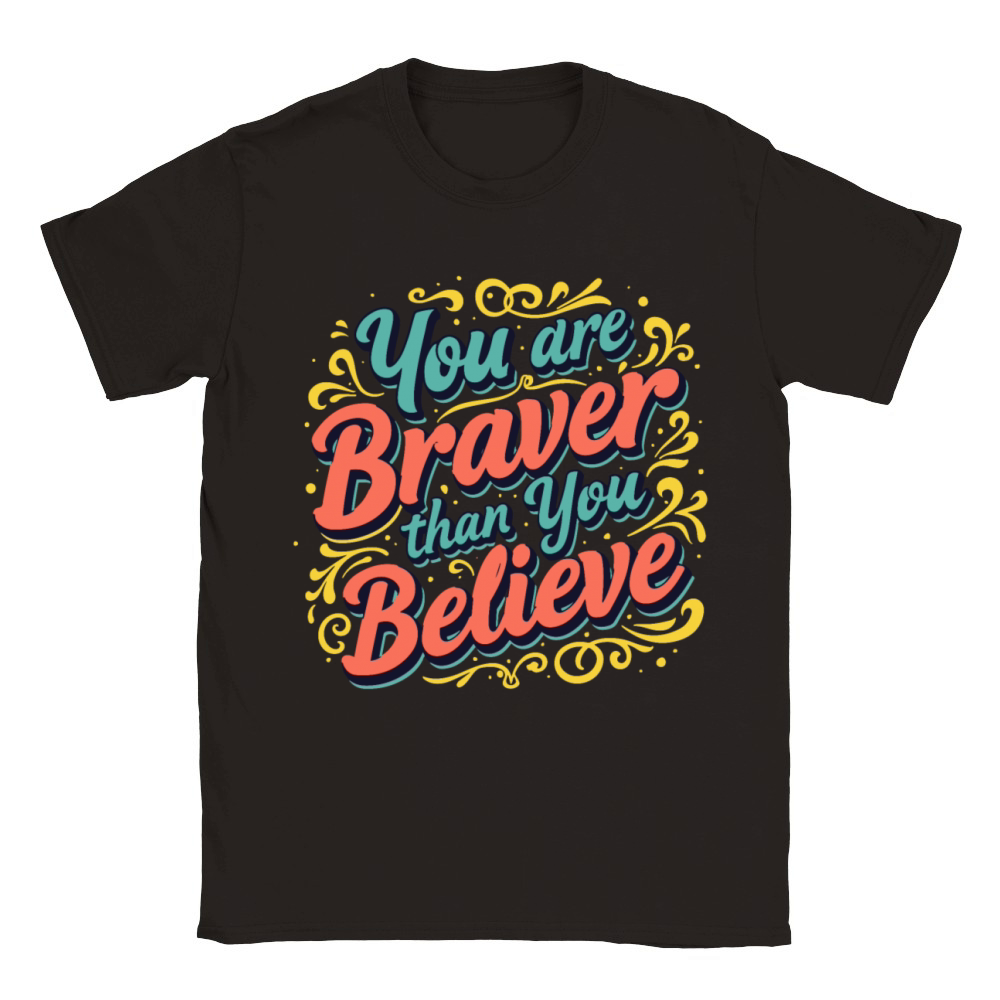 You Are Braver Bold Typography V 5 Classic Kids Crewneck T-shirt