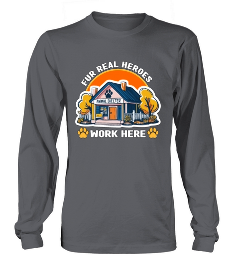 Animal Shelter Fur Real Heroes Work Foster Home Long sleeved Unisex