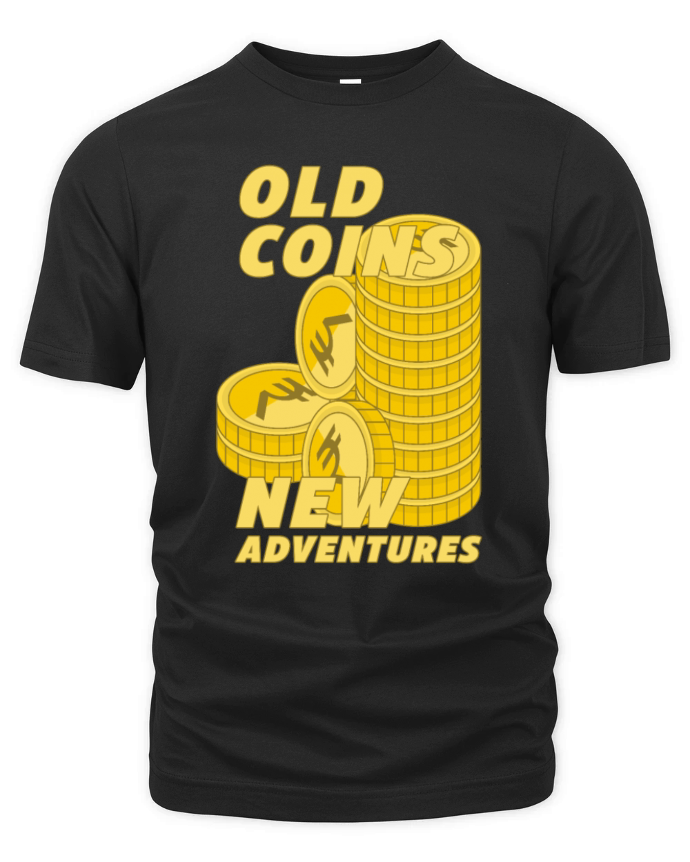 Old Coins New Adventures Numismatics Organic Unisex T-shirt