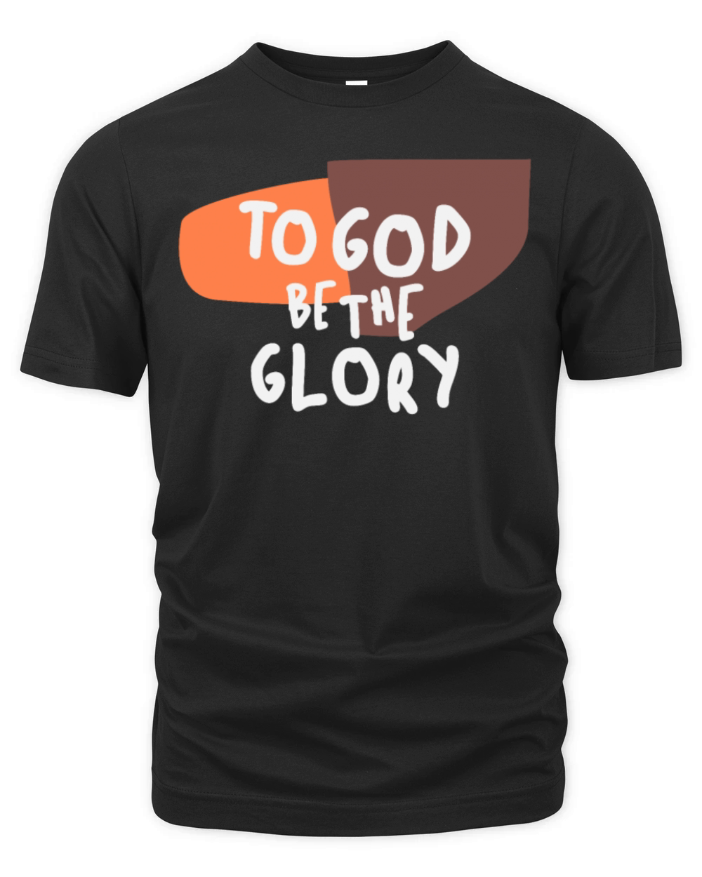 To God Be the Glory - Inspiring Christian Quote Organic Unisex T-shirt