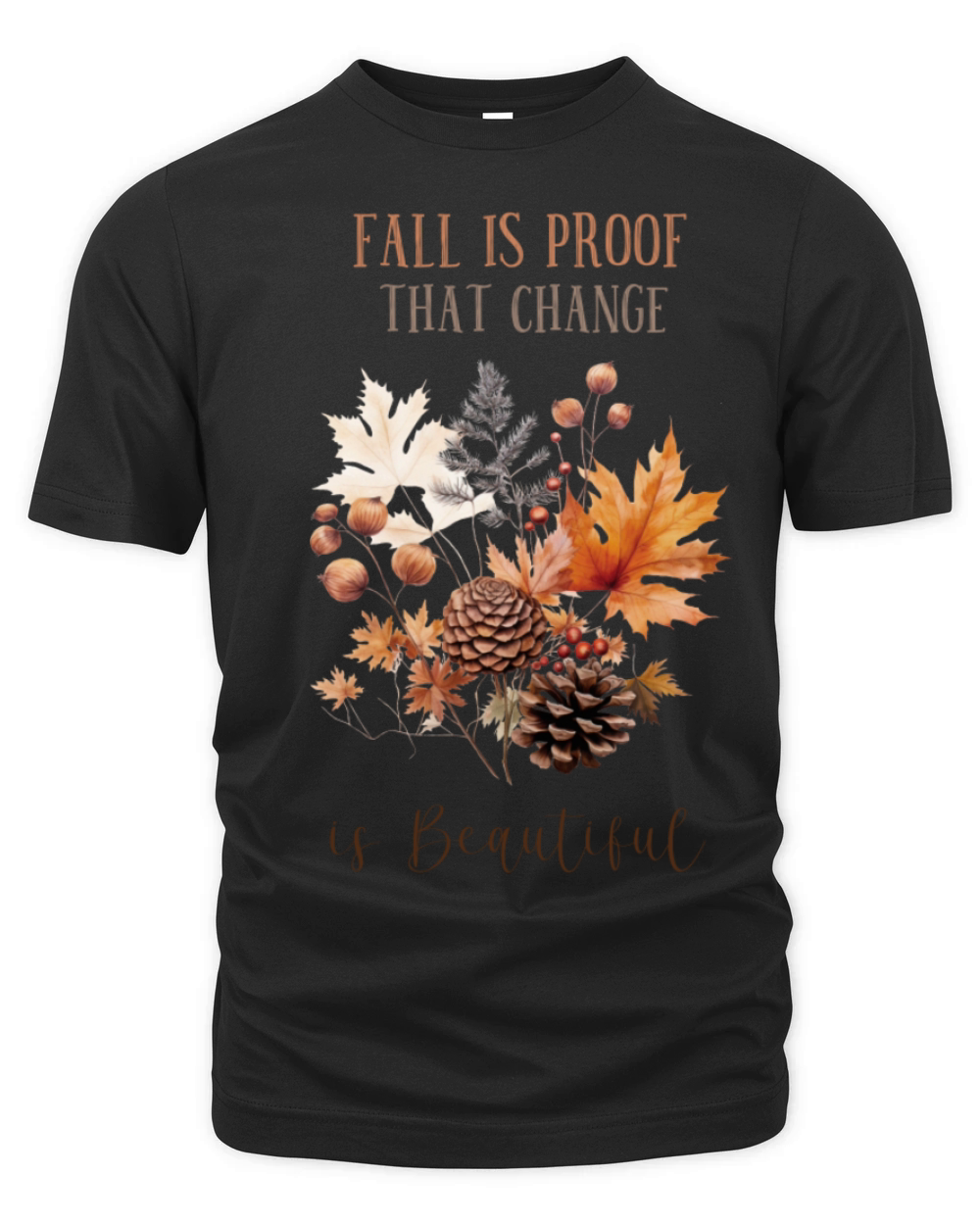 Watercolor Fall Leaves and Quote Organic Unisex T-shirt