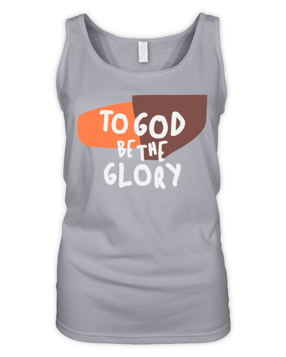 To God Be the Glory - Inspiring Christian Quote Organic Women's Tank Top