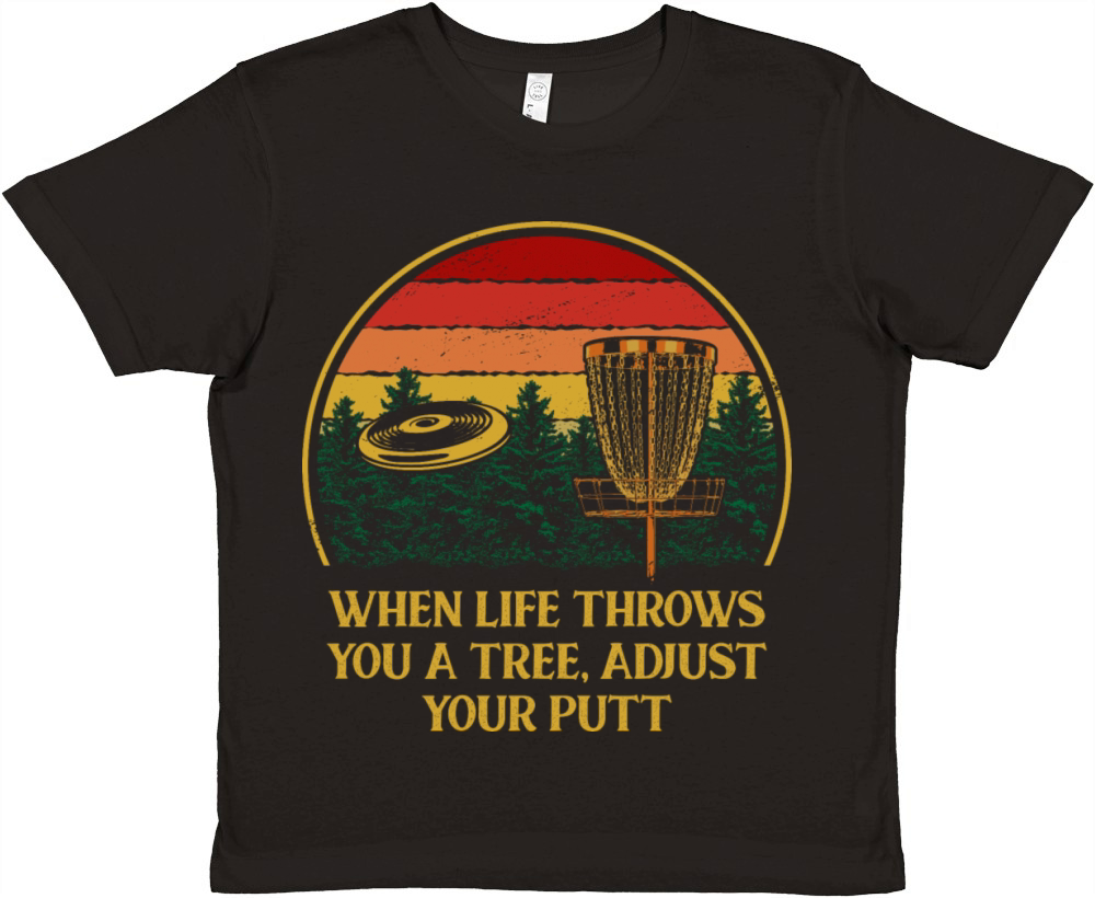 Adjust Your Putt Disc Golf Motivational Quote Golf Premium Kids Crewneck T-shirt