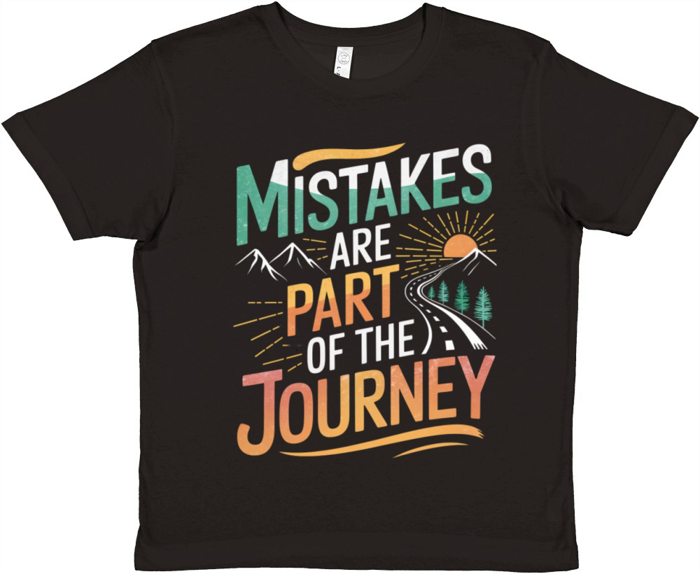 Mistakes Are Part of the Journey Motivational Quot Premium Kids Crewneck T-shirt