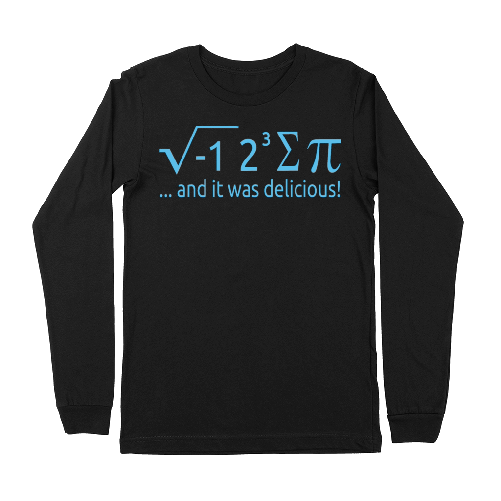 I Ate Some Pie And It Was Delicious 8 Pi Day 2BK3 Premium Long Sleeve