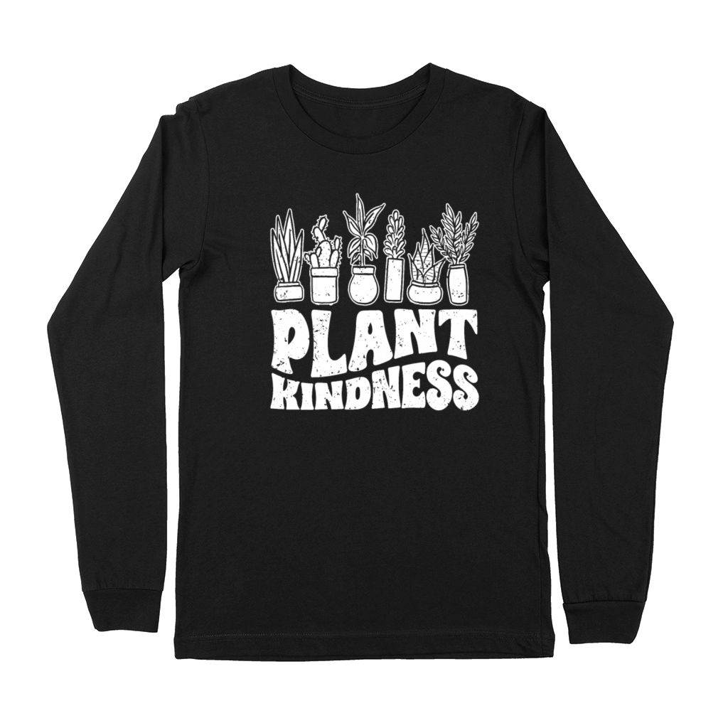 Plant Kindness Awesome Plant Lover A Kind Premium Long Sleeve