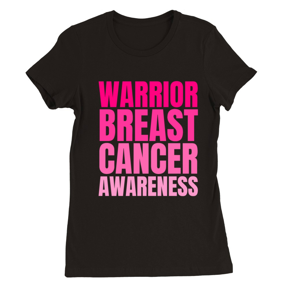 Pink Warrior Breast Cancer Awareness Support Premium Womens Crewneck T-shirt