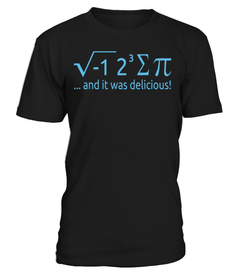 I Ate Some Pie And It Was Delicious 8 Pi Day 2BK3 T-Shirt Unisex