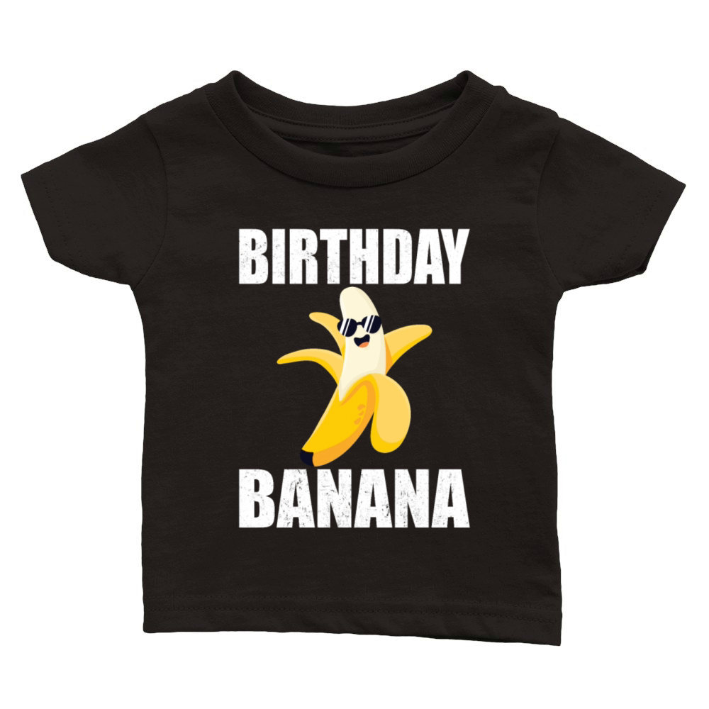 Birthday Banana Vintage Bday Bananas Party Classic Baby Crewneck T-shirt