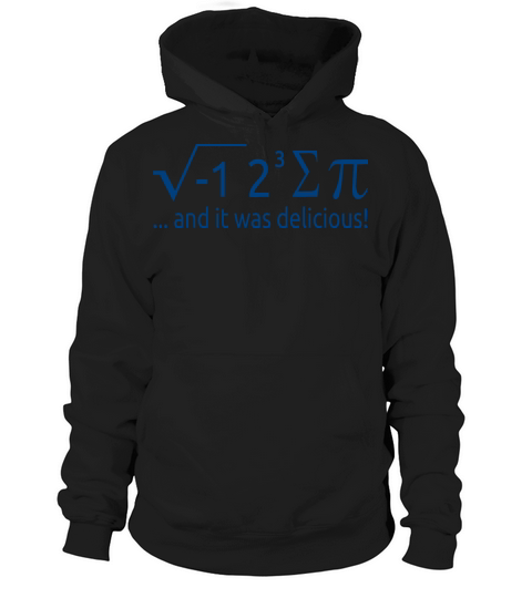 I Ate Some Pie And It Was Delicious 8 Pi Day 2WH3 Hoodie Unisex