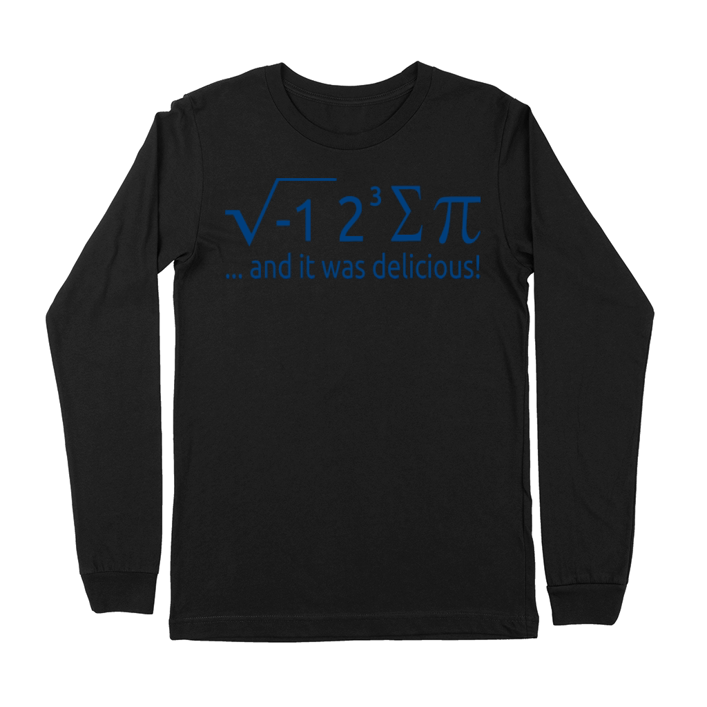 I Ate Some Pie And It Was Delicious 8 Pi Day 2WH3 Premium Long Sleeve