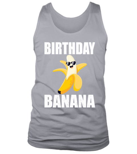 Birthday Banana Vintage Bday Bananas Party Tank Top Unisex