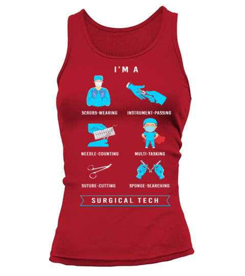 Operating Room Scrub Tech A Surgical Technologist Tank top Woman
