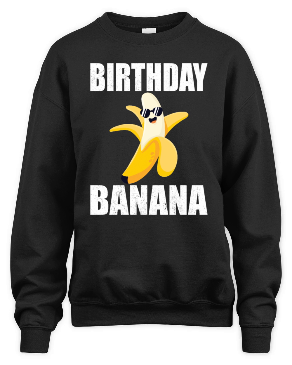 Birthday Banana Vintage Bday Bananas Party Unisex Premium Crewneck Sweatshirt