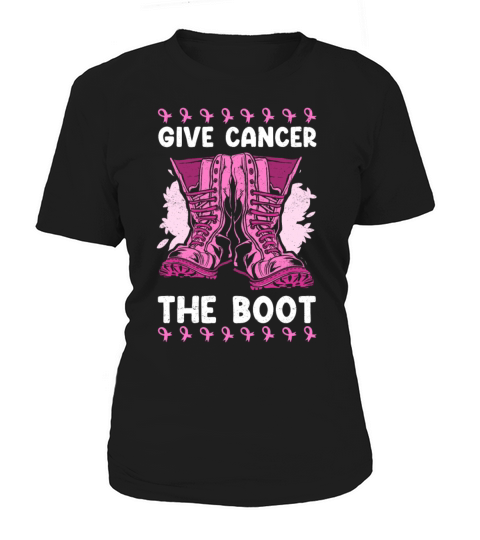 Give Cancer The Boot Breast Cancer Women's T-Shirt
