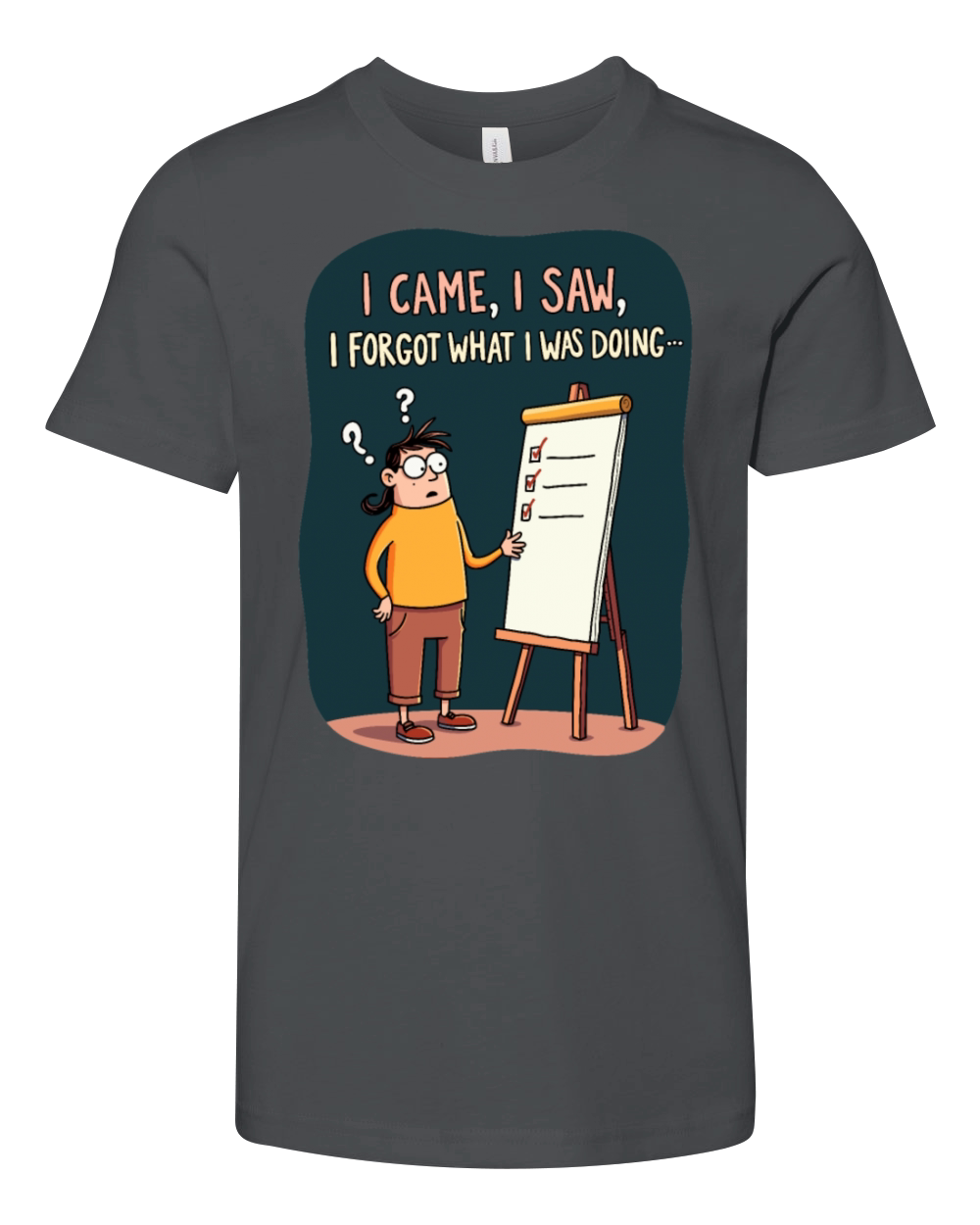 I Came I Saw I Forgot - Funny Forgetfulness Humor Youth Unisex Jersey Tee