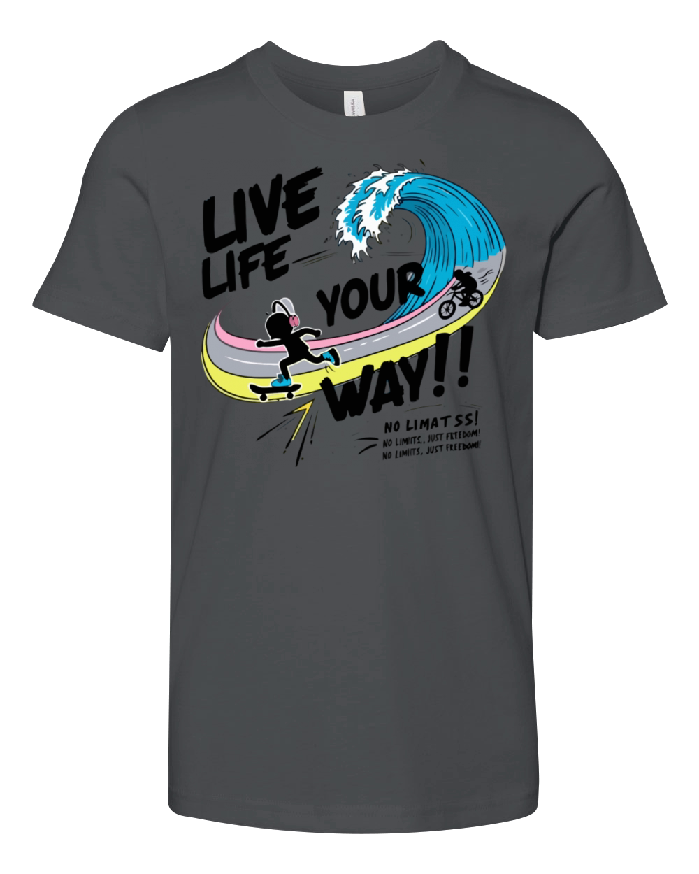 LIVE LIFE YOUR WAY Youth Unisex Jersey Tee