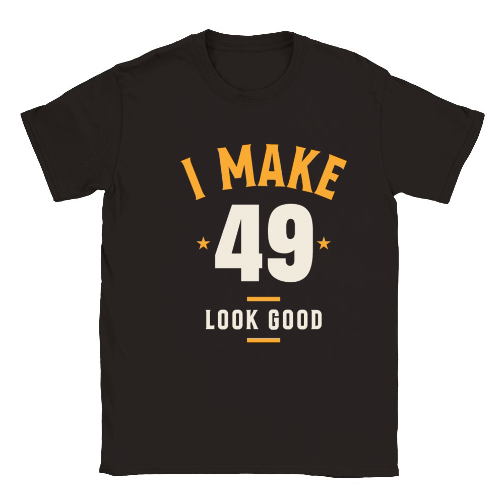 I Make 49 Look Good - 49th Birthday Classic Kids Crewneck T-shirt