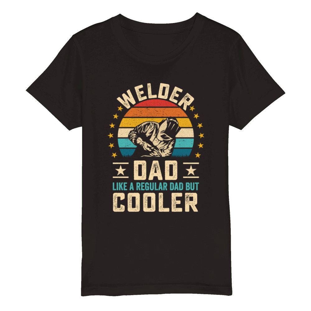 Cool welder dad quote with retro sunset welding Organic Kids Crewneck T-shirt