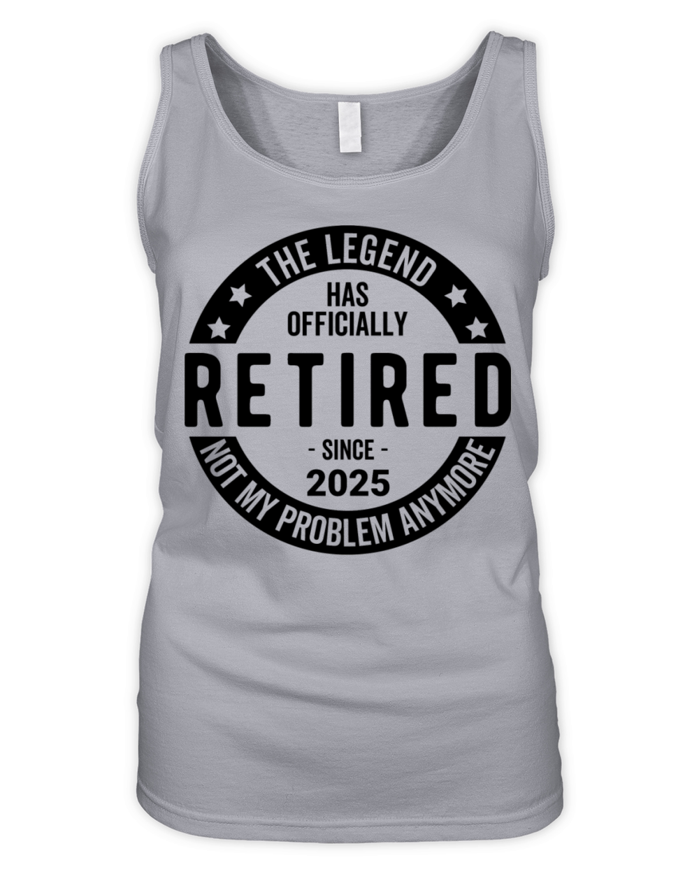 Retired 2025 Not My Problem anymore - Retirement Organic Women's Tank Top