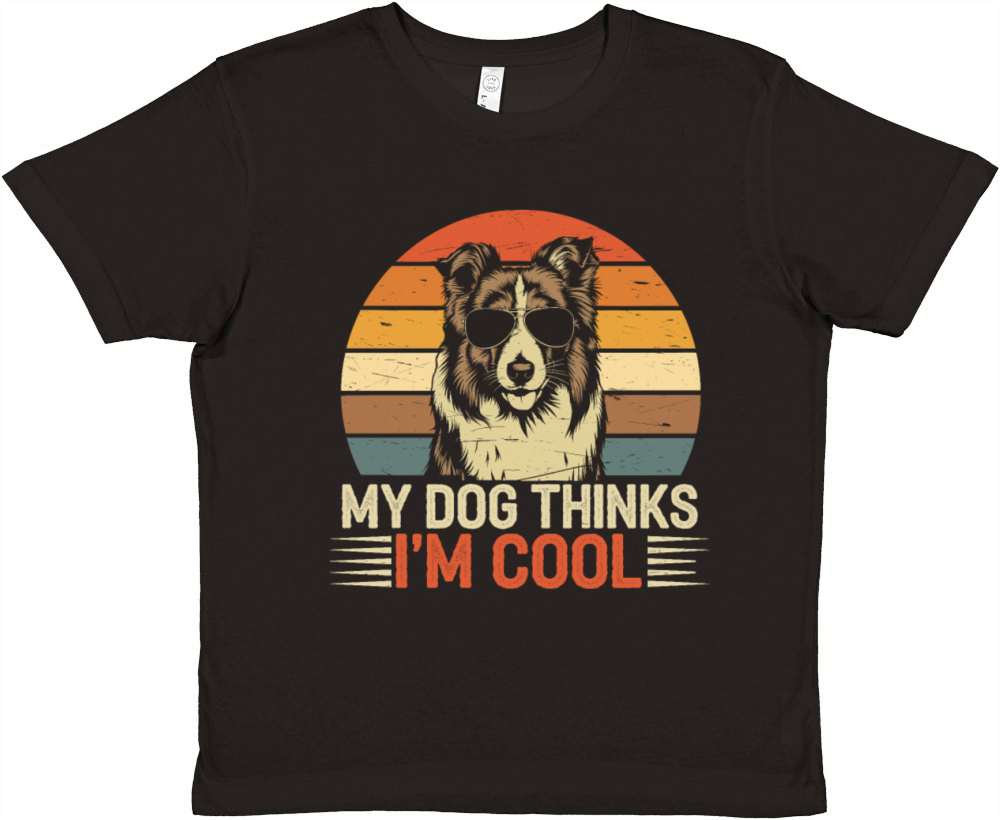 Shetland Sheepdog My Dog Thinks Im Cool Sheltie Premium Kids Crewneck T-shirt