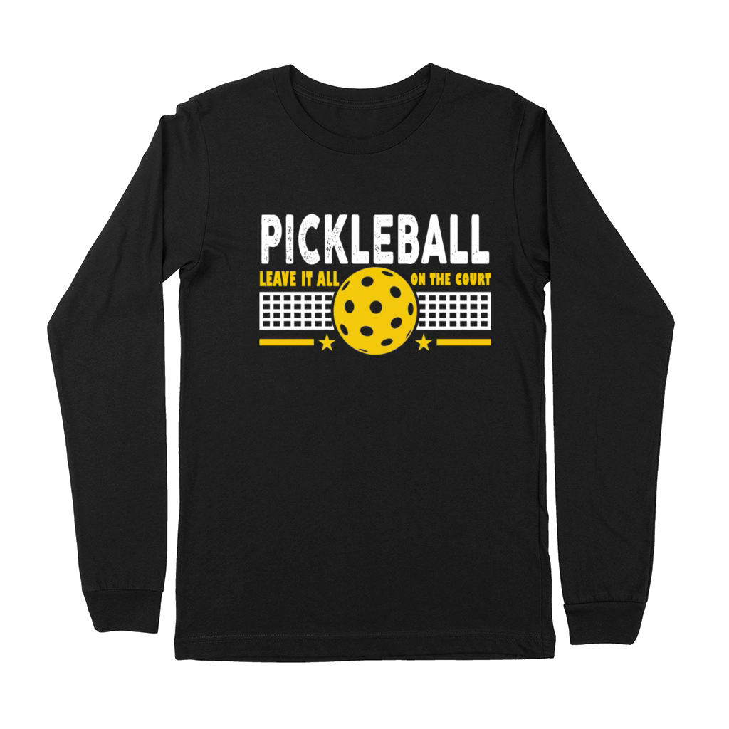 Pickleball Leave It All On Court Premium Long Sleeve