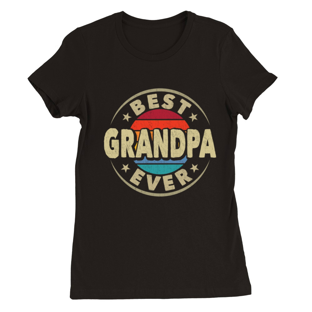 Best Grandpa Ever Retro Vintage Grandfather Premium Womens Crewneck T-shirt