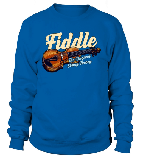 Fiddle The Original String Theory Country Music Sweatshirt Unisex