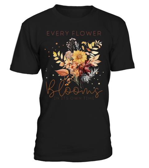 Watercolor Autumn Flowers and Quote T-Shirt Unisex