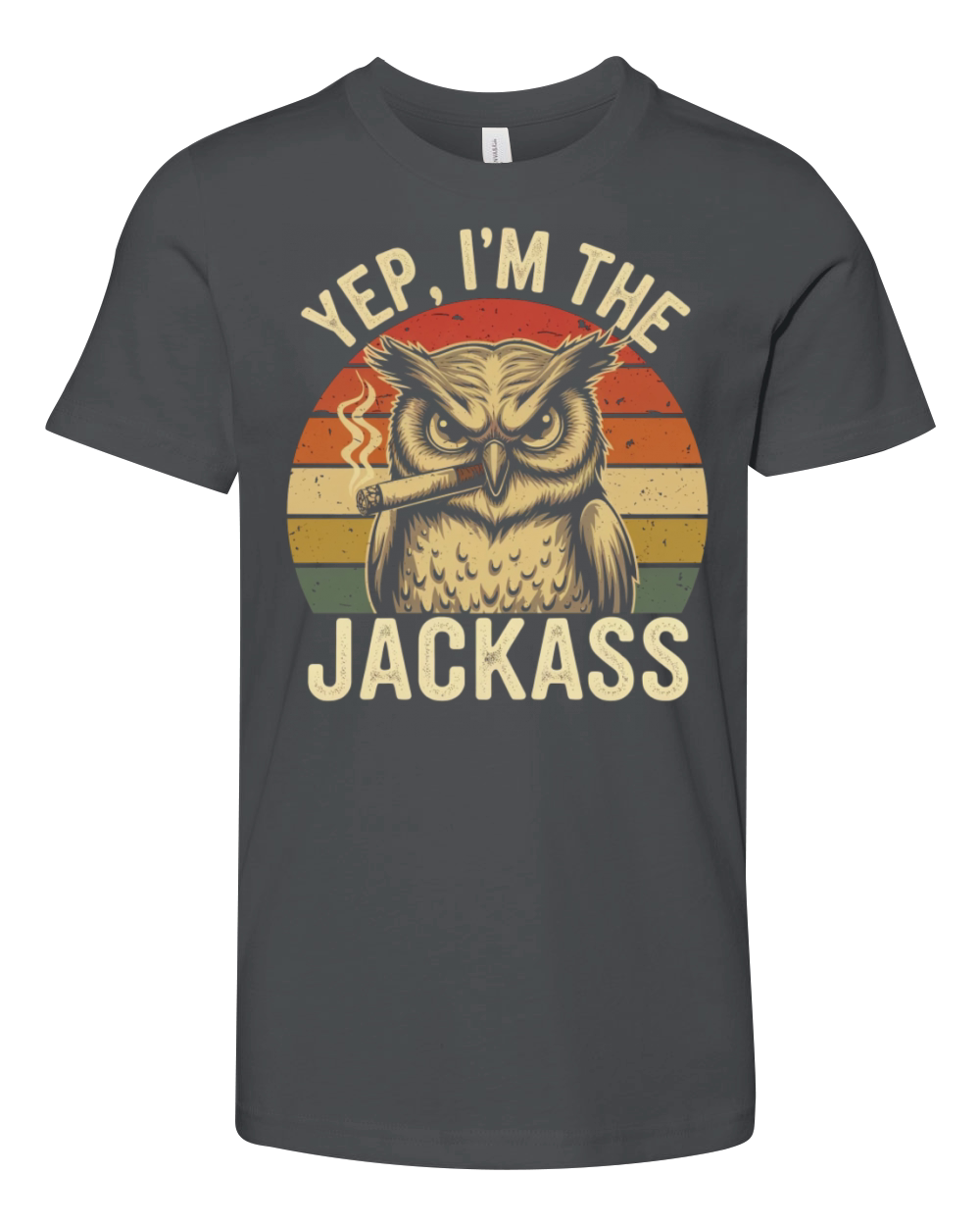 Yep I m The Jackass Funny Vintage Halloween OWL Youth Unisex Jersey Tee