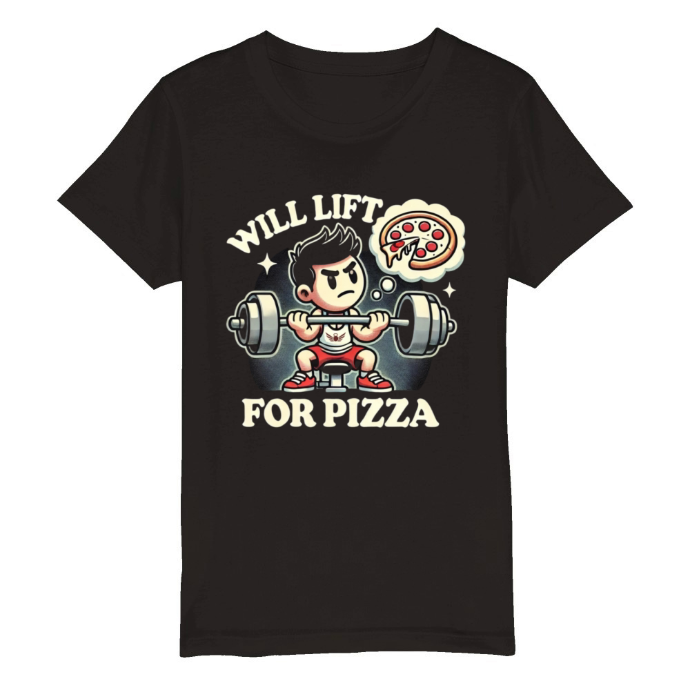 Will Lift for Pizza - Funny Gym Organic Kids Crewneck T-shirt