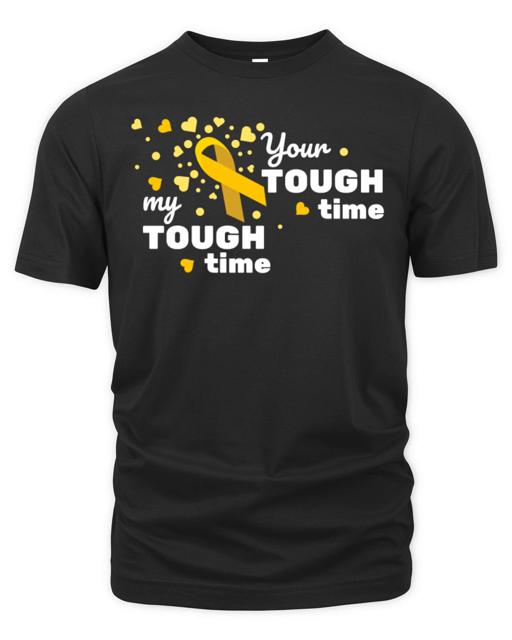 Your tough time my tough time cancer awareness Organic Unisex T-shirt