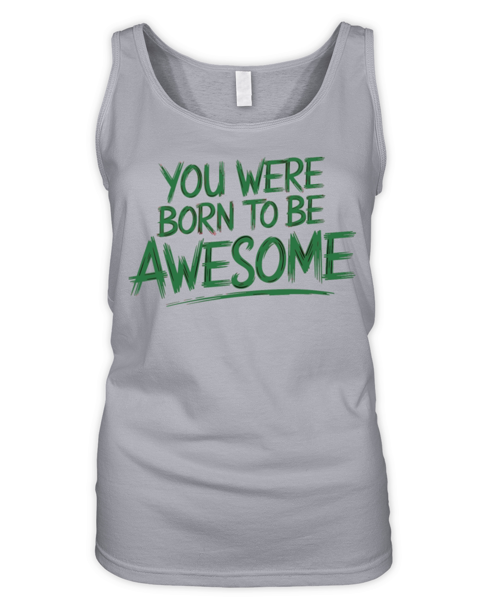 quotes you were born to be awesome 3 Organic Women's Tank Top
