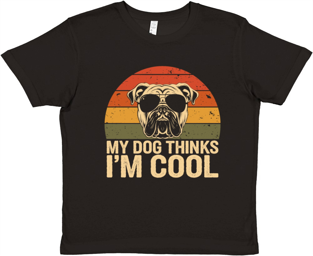 Bulldog My Dog Thinks Im Cool Premium Kids Crewneck T-shirt