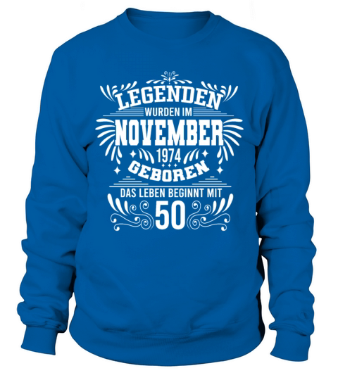 50 Birthday Legends Born 1974 November Retro Sweatshirt Unisex