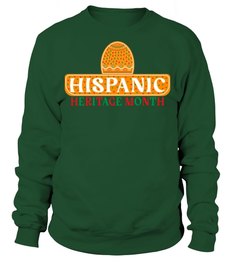 Hispanic Heritage Month Sweatshirt Unisex
