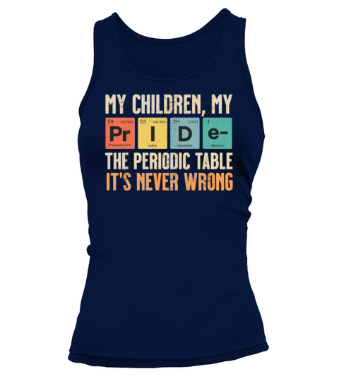 My Children My Pride Periodic Table Tank top Woman
