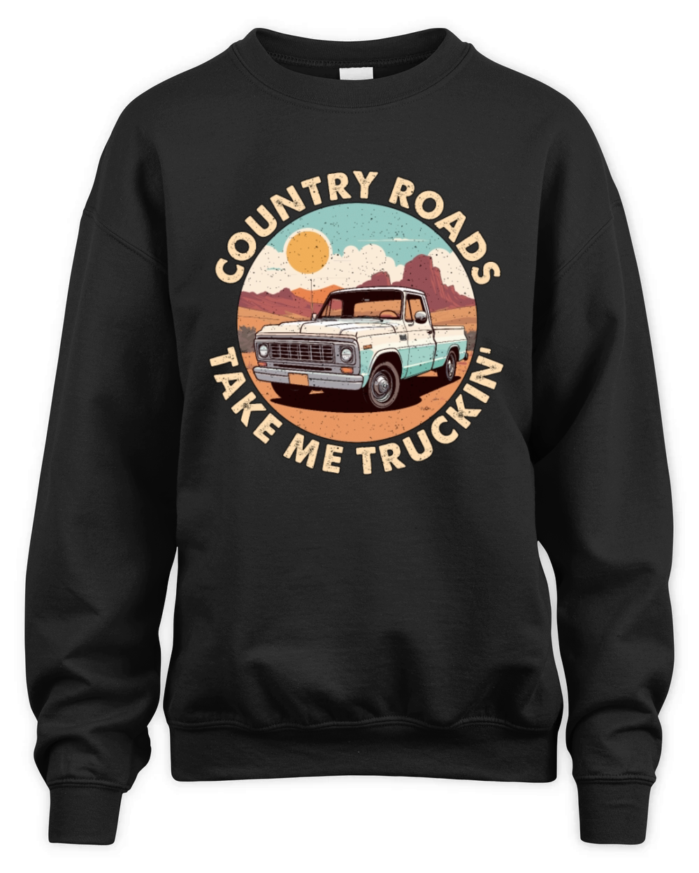 Pickup Truck Country Roads Take Off-Road Vehicle Unisex Premium Crewneck Sweatshirt
