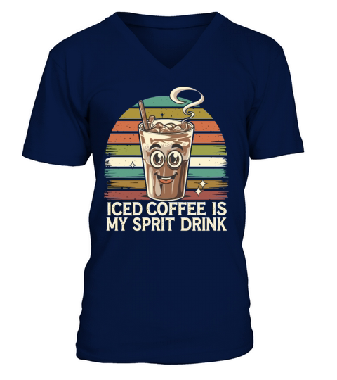 Iced Coffee Is My Spirit Drink Retro Vibes V-Neck T-shirt