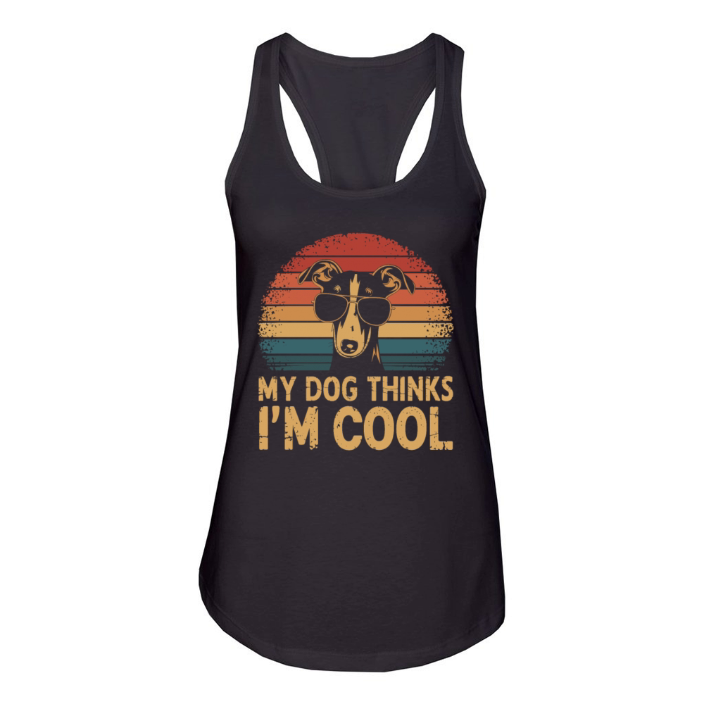 Whippet Dog My Dog Thinks Im Cool Women's Racerback Tank