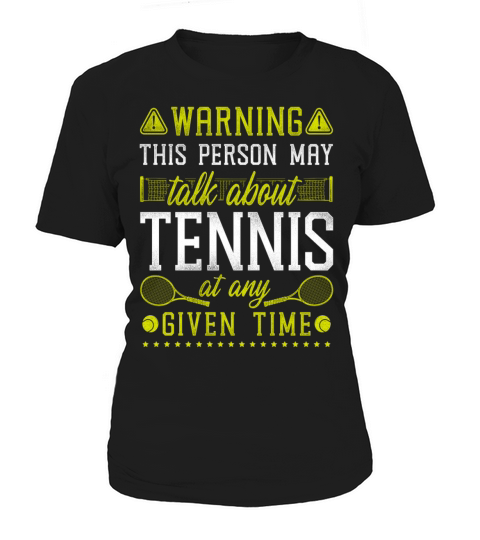 Funny Tennis Player Racket Warning Women's T-Shirt