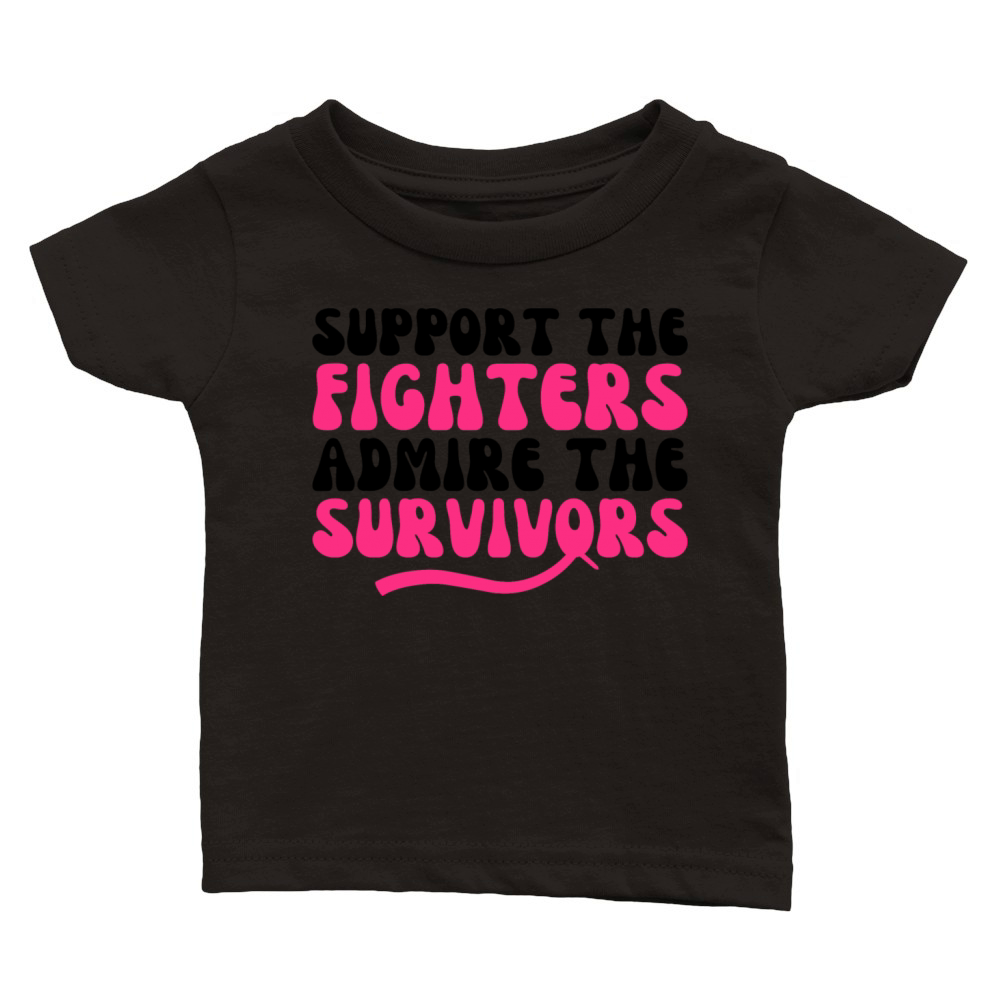 Support The Fighters Admire The Survivors Classic Baby Crewneck T-shirt