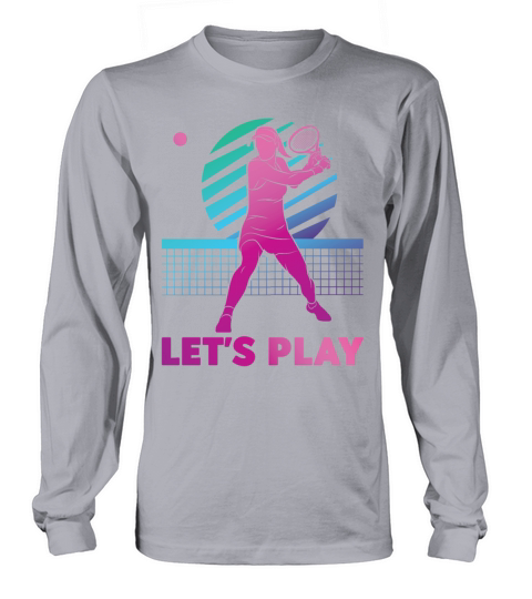 Funny Tennis Player Racket 80s 90s Long sleeved Unisex