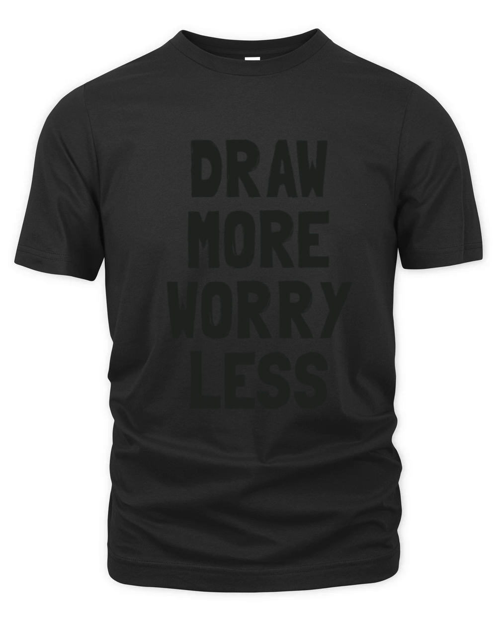 Draw More Worry Less - Creative Inspiration Quote Organic Unisex T-shirt